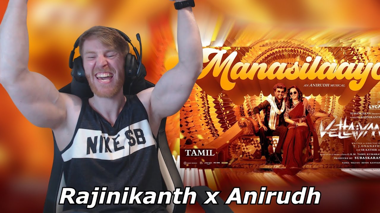 Vettaiyan - Manasilaayo Lyric | Rajinikanth x Anirudh Ravichander • Reaction By Foreigner