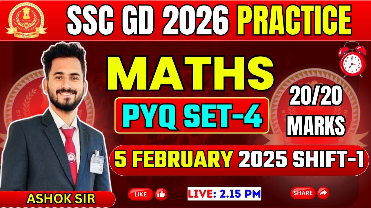 SSC GD 2026: Maths 20/20 Target 🎯| SSC GD Previous Year Paper Solution | PYQ Set-4 | Ashok Sir