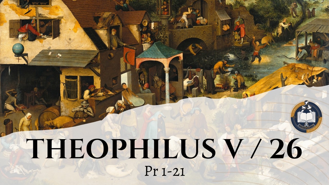 Theophilus V / 26 - PROVÉRBIOS