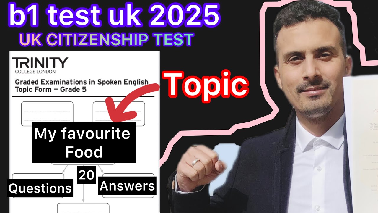 B1 TEST TRINITY COLLEGE LONDON 2025 | TOPIC MY FAVOURITE FOOD |
