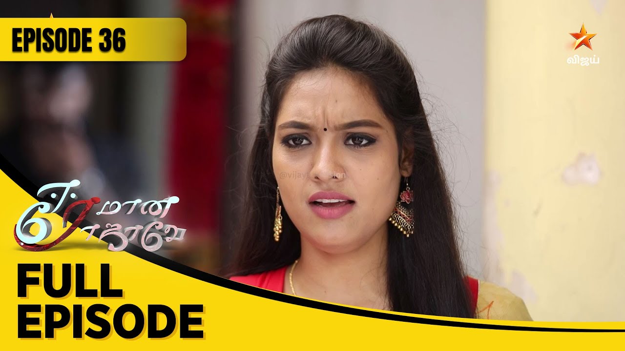 Eeramaana Rojaave Season 1 | ஈரமான ரோஜாவே | Full Episode 36
