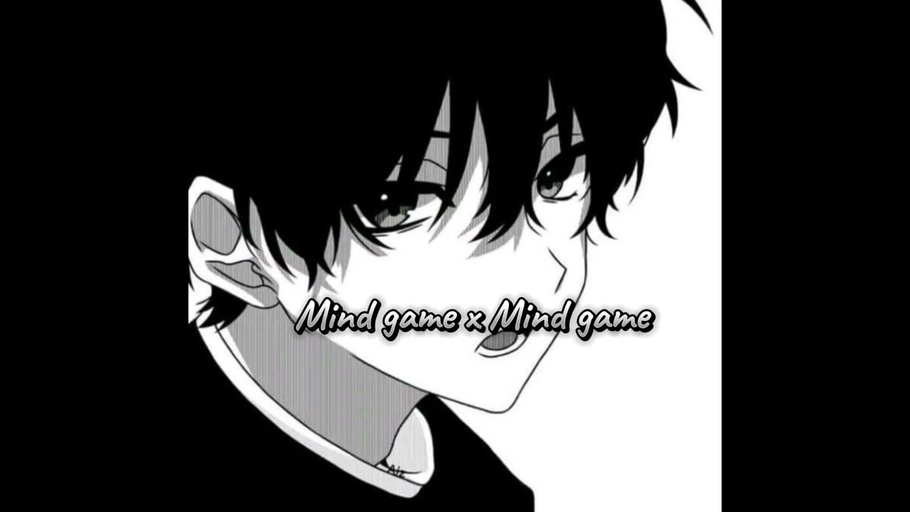 Mind game x Mind game (Speed up & ReMix)