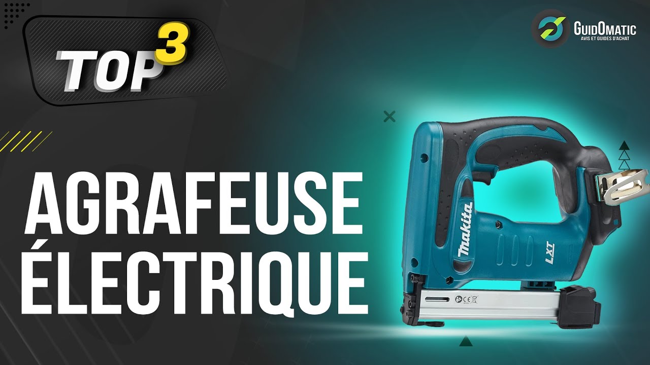 ⭐️ MEILLEURE AGRAFEUSE ÉLECTRIQUE (2022) - Comparatif & Guide d'achat