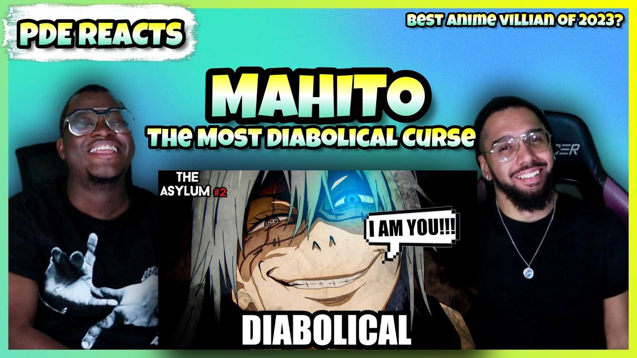 PDE Reacts | MAHITO: The Most Diabolical Curse
