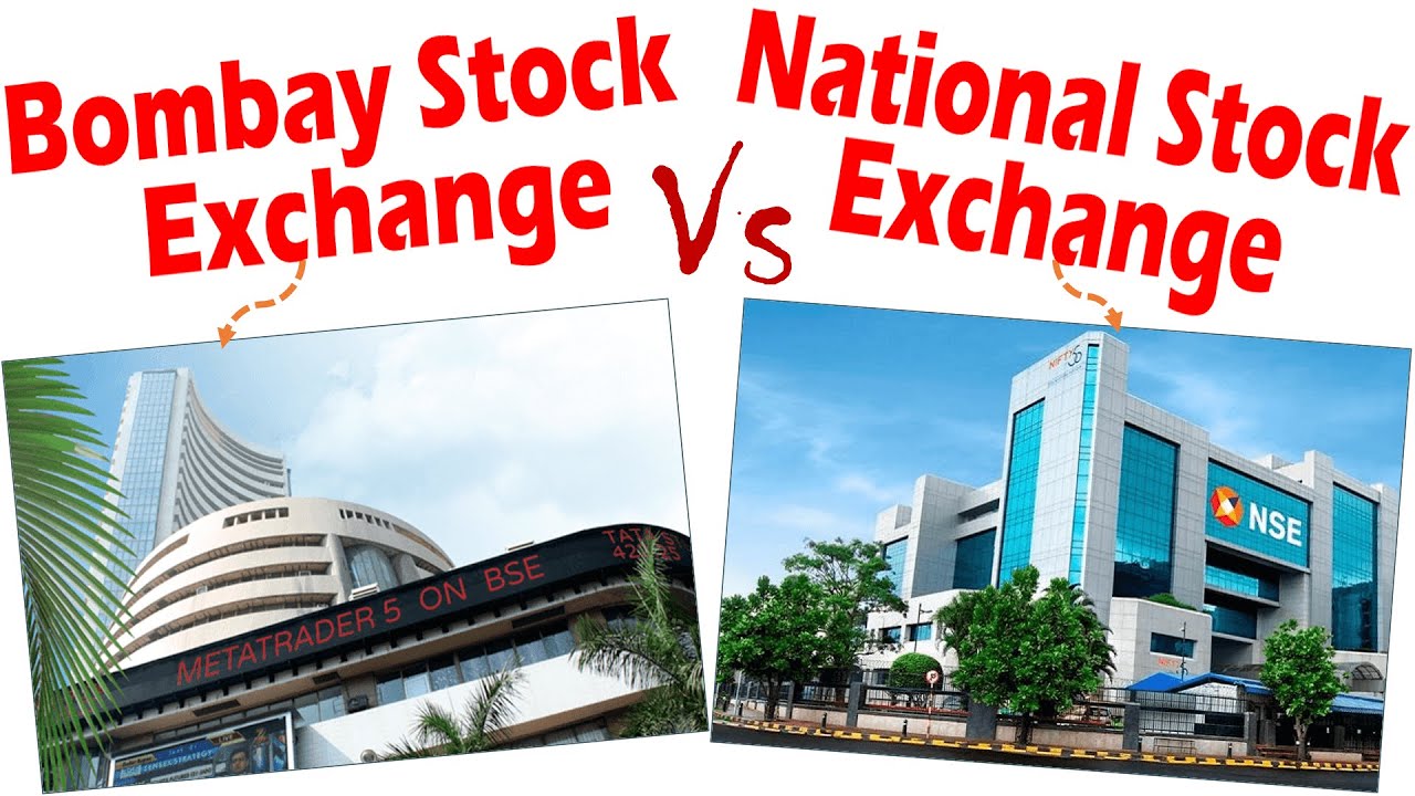 Differences between Bombay Stock Exchange (BSE) and National Stock Exchange (NSE).