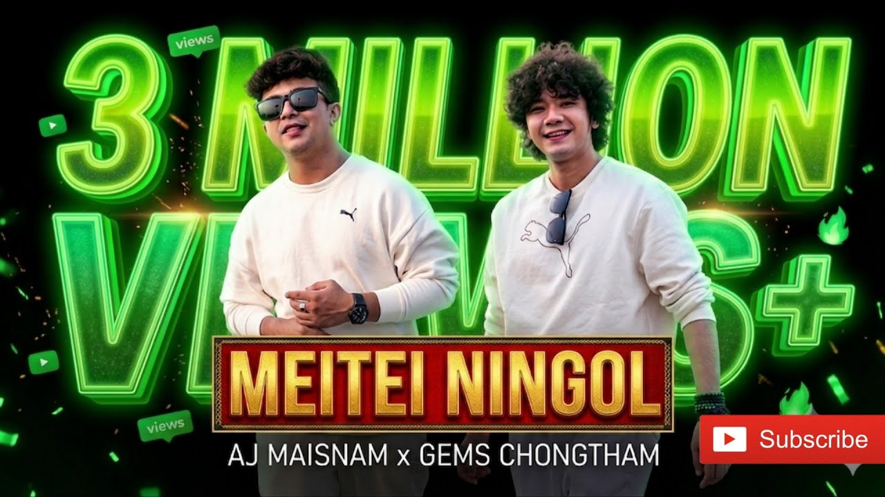 MEITEI NINGOL | AJ MAISNAM | GEMS CHONGTHAM | Prod.by VISS NINGTHOUJA
