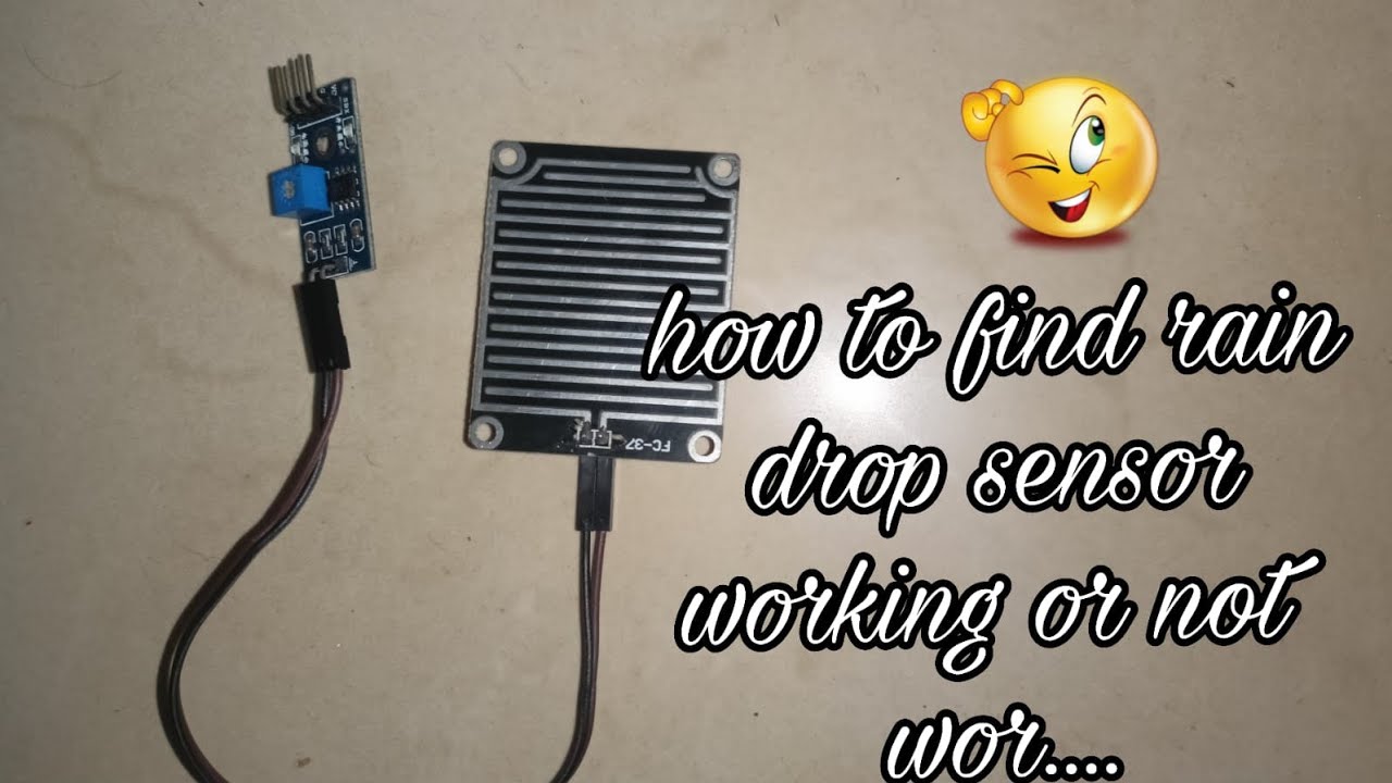 Rain drop sensor working or not working