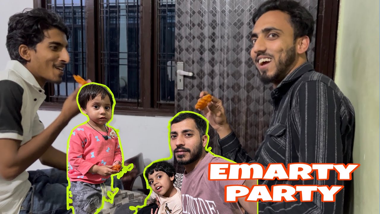 Aaj ghar pe ki emarty party 😅