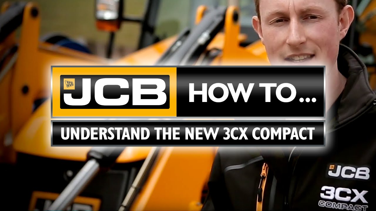 JCB - How to understand the 3CX Compact