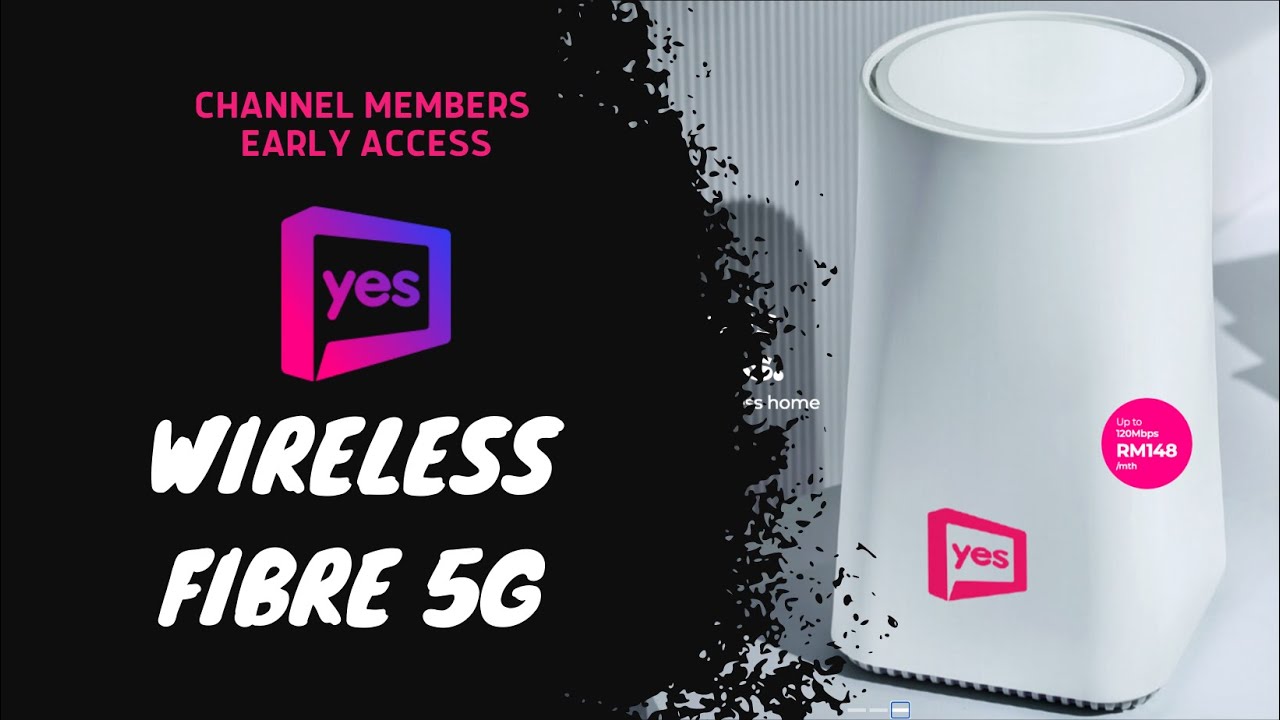 Review Ringkas Pelan YES Wireless Fibre 5G