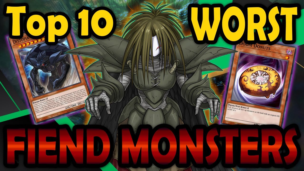 Top 10 Worst Fiends