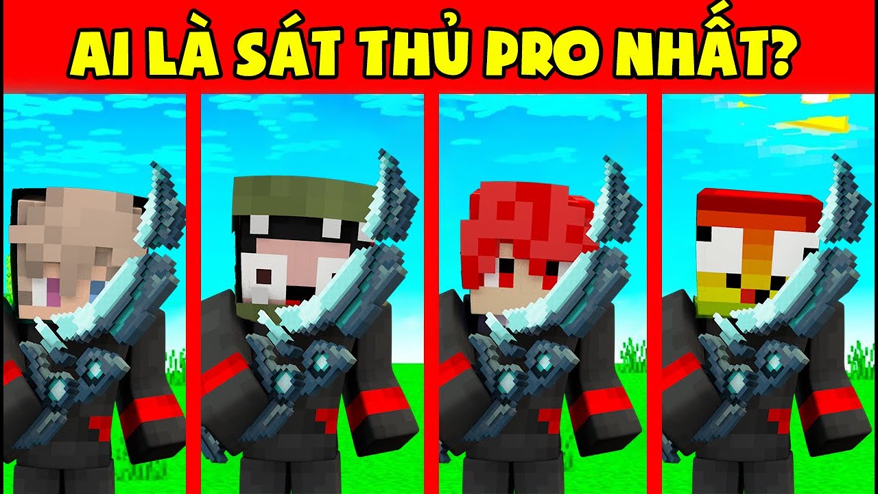 MINI GAME : CUỘC CHIẾN SÁT THỦ ** THỬ THÁCH NOOB LÀ SÁT THỦ NHANH NHẤT NOOB TEAM