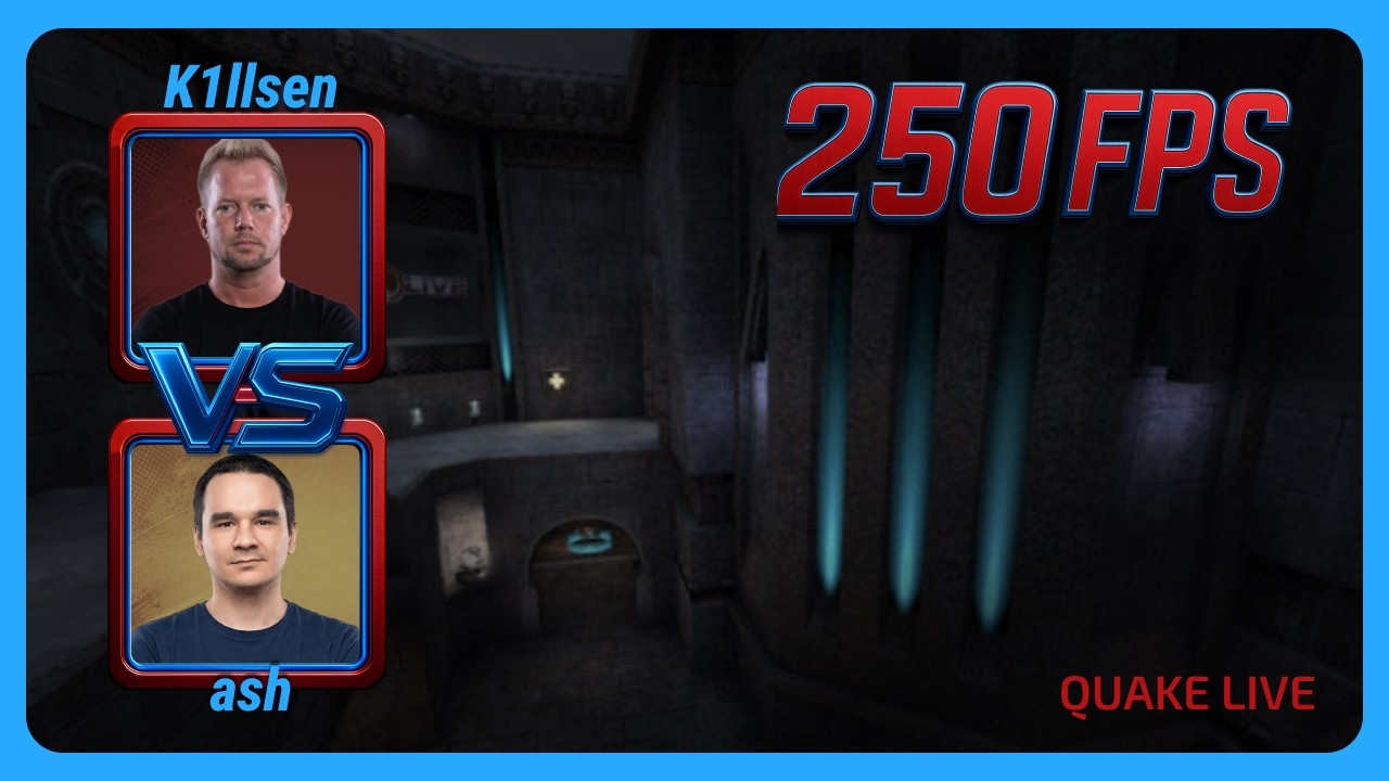 k1llsen vs ash | 250FPS Quake Season 4 | EN | Quake Live
