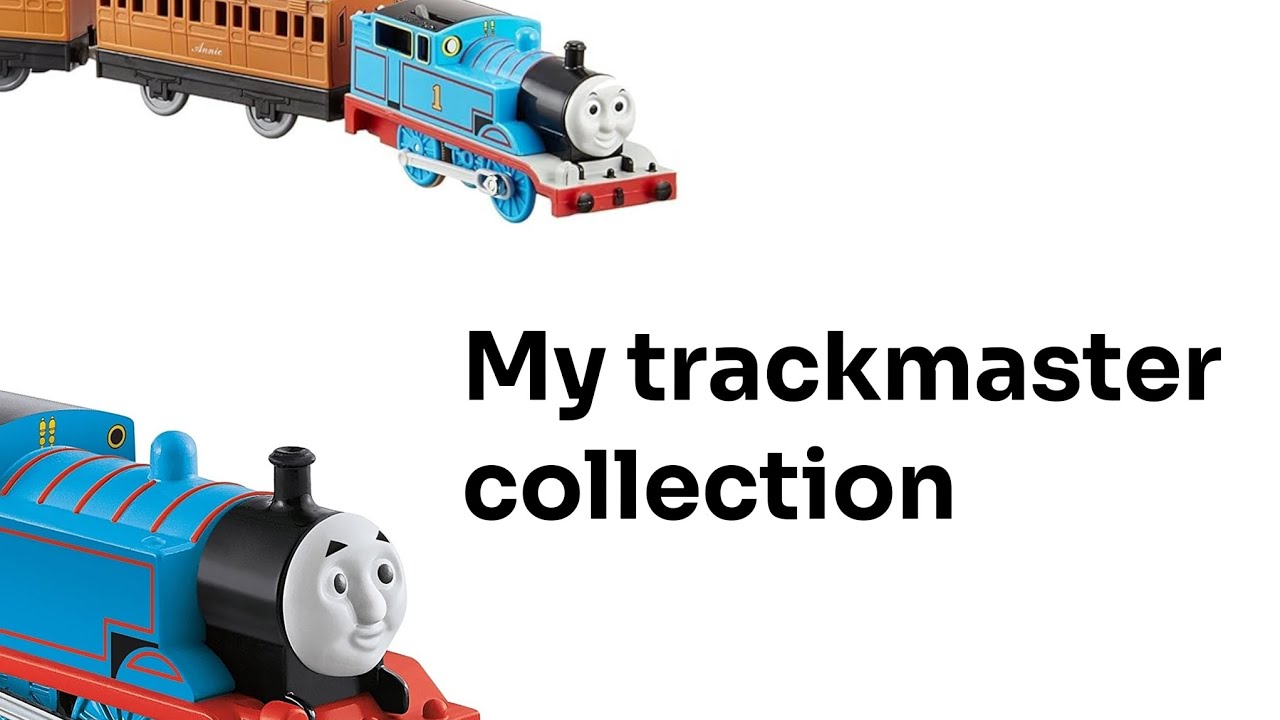 My trackmaster collection (2025)