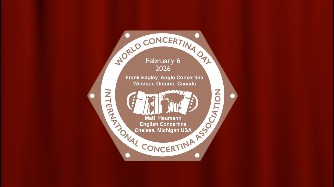 World Concertina Day 2026: Frank Edgley & Matt Heumann