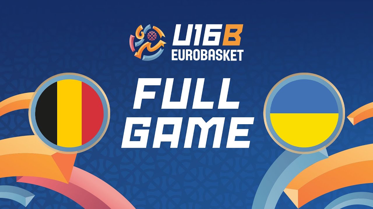 Quarter-Finals | Belgium v Ukraine | Full Basketball Game | FIBA U16 EuroBasket 2025 Division B