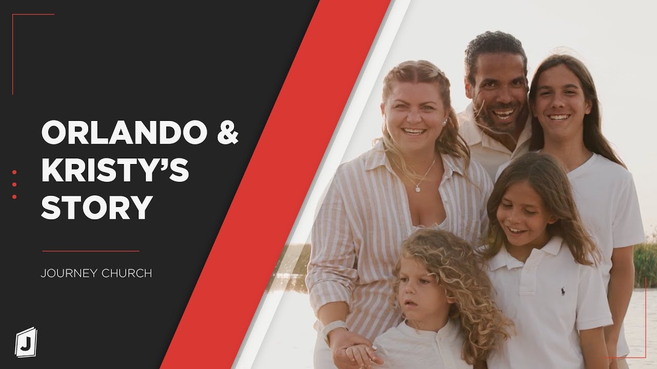 Orlando + Kristy's Life Change Story | Journey Church