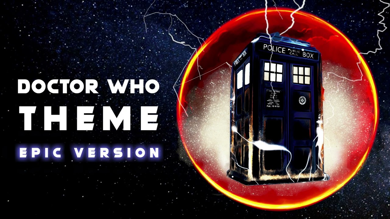 Doctor Who Theme | Epic Version
