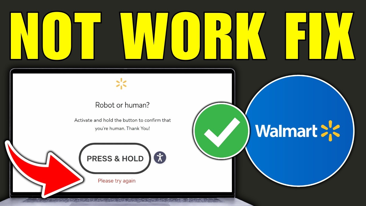 Исправление ошибки с кнопкой &laquo;Робот или человек&raquo; в Walmart (2026)