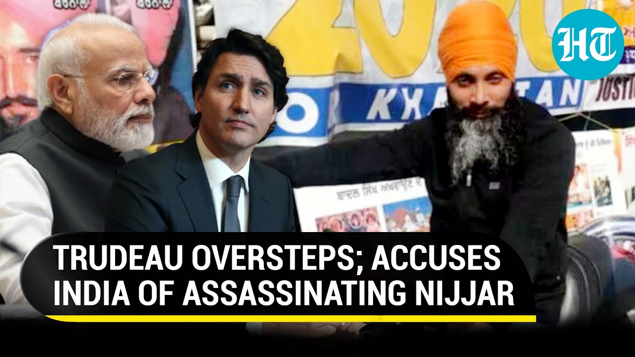 Trudeau Links India To K-terrorist Nijjar's Killing; Expels RAW Chief In Ottawa | India Sees Red