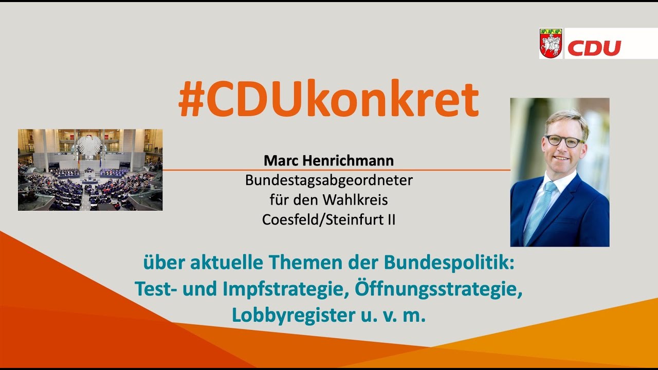 #CDUkonkret_12​: Im Dialog mit Marc Henrichmann MdB zu aktuellen Themen der Bundespolitik