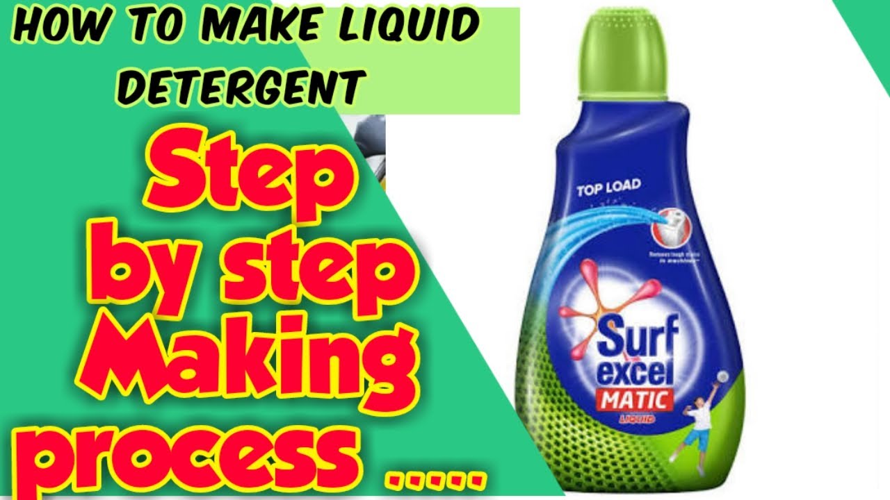 Liquid detergent making process || step by step || surf excel matic making process