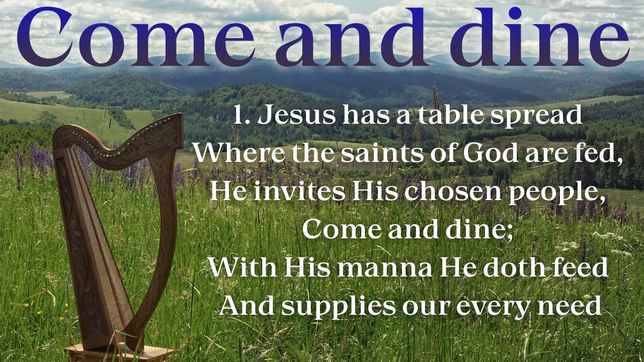 Jesus has a table spread | Harp with Lyrics