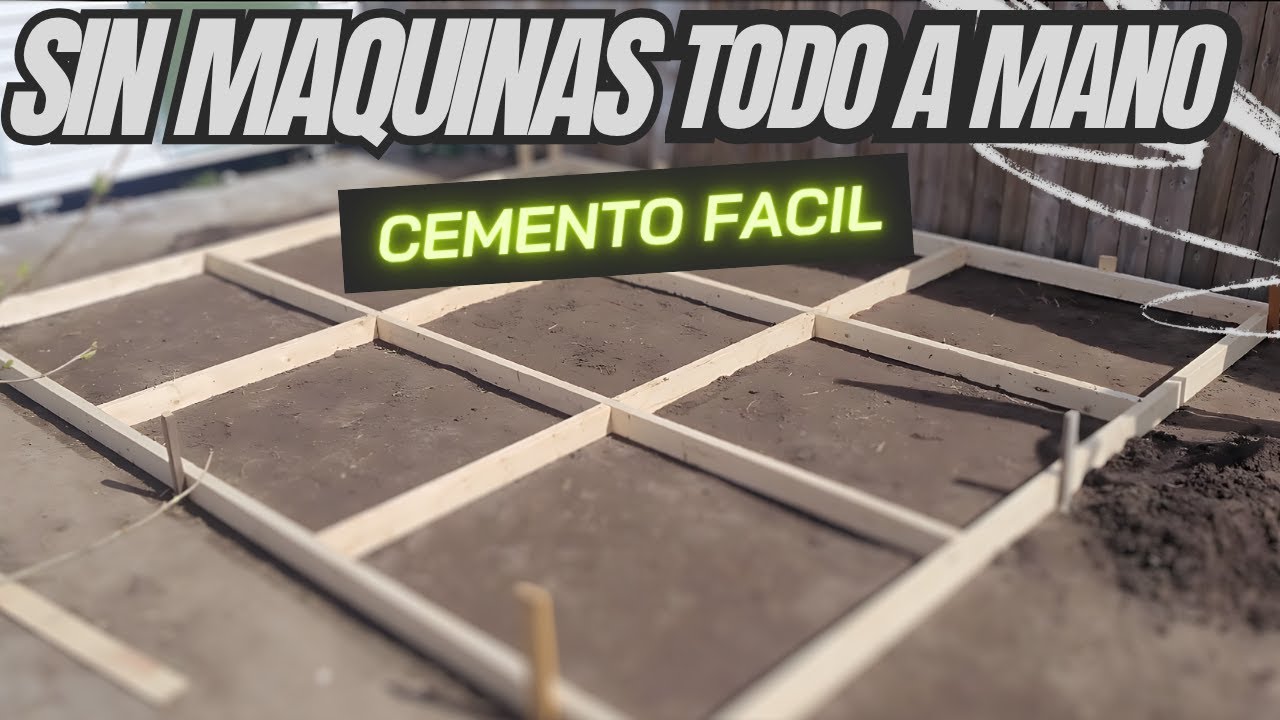 ✅ As&iacute; de F&aacute;cil Puedes Hacer un PISO de CEMENTO sin Maquinaria Pesada