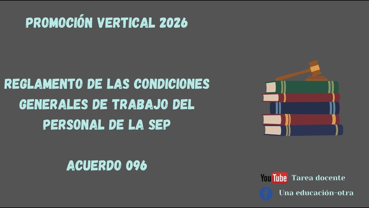 Promoción vertical EB 2026 - Reglamento de las condiciones generales - Acuerdo 096- Tarea docente