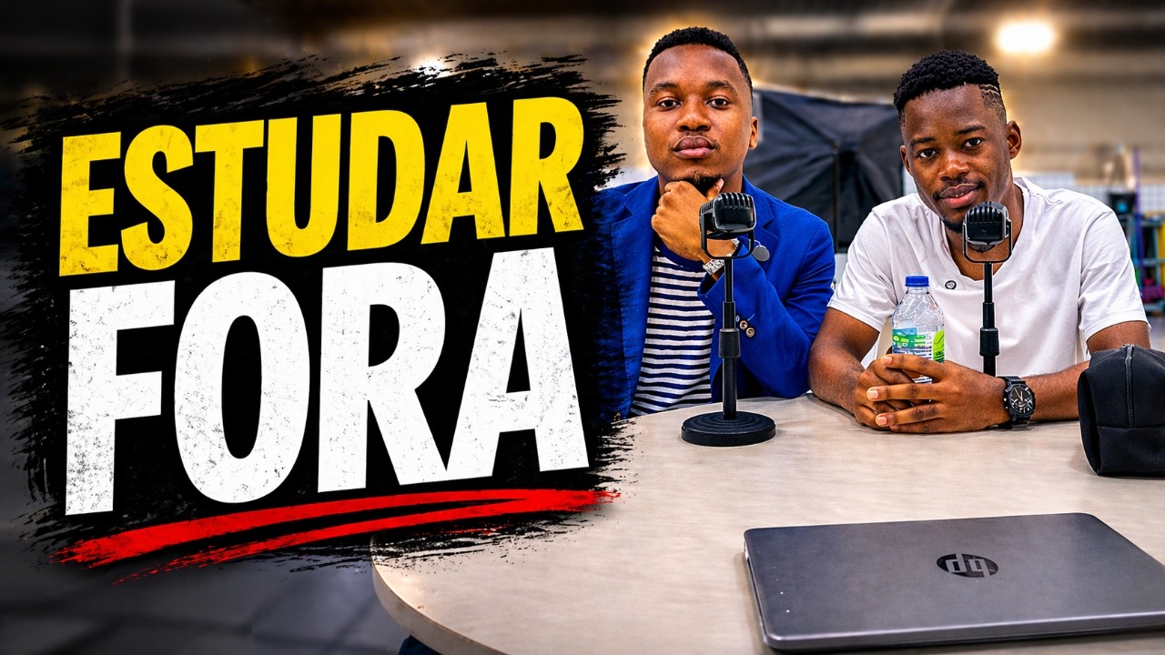 A Verdade de Sair de Angola e Estudar Fora... Escuta isso!