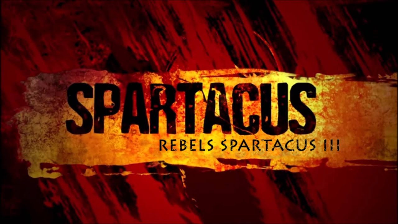 [Spartacus] - Rebels Spartacus III (2016)