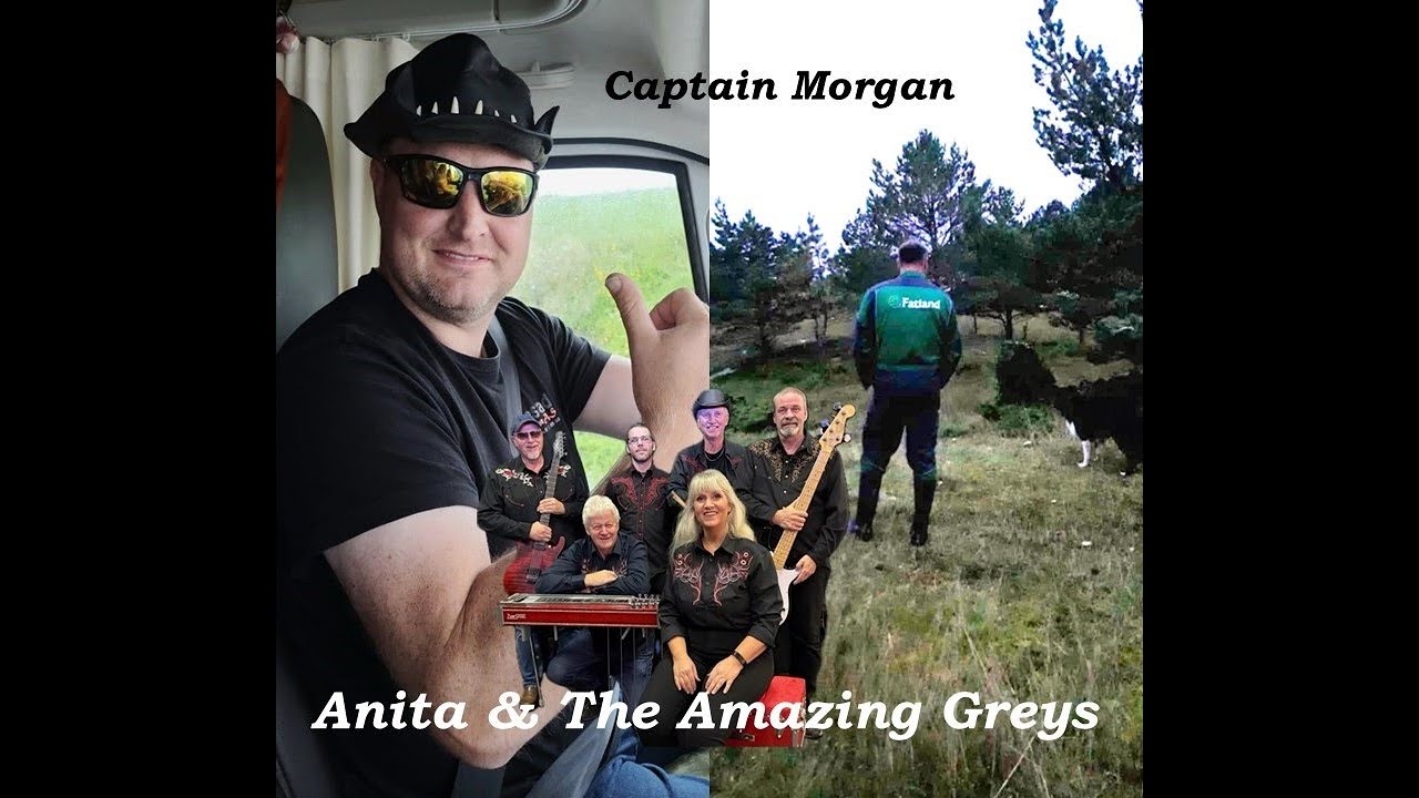 Captain Morgan - Anita & The Amazing Greys