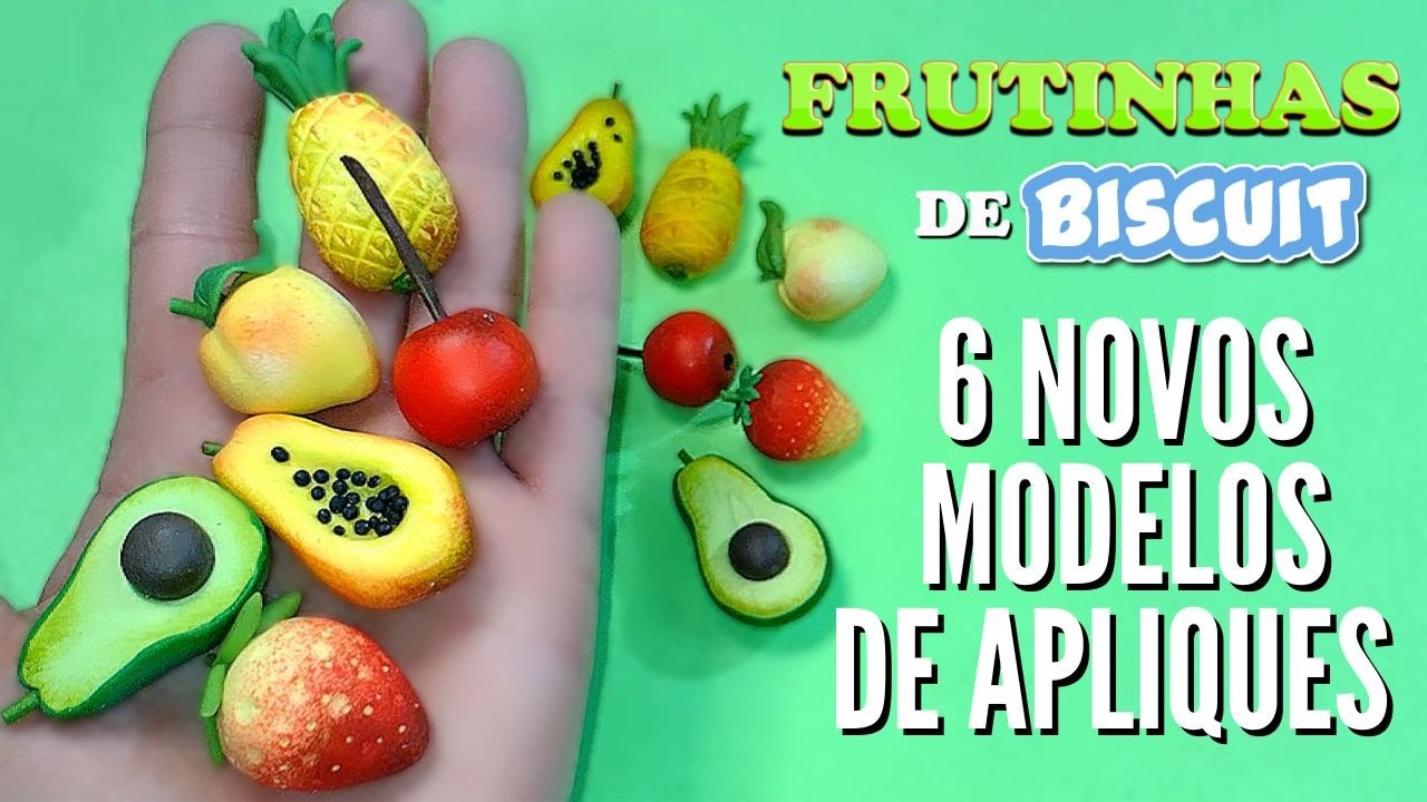 APRENDA 6 NOVOS MODELOS DE FRUTINHAS EM BISCUIT PARA APLIQUES E IMÃS DE GELADEIRA