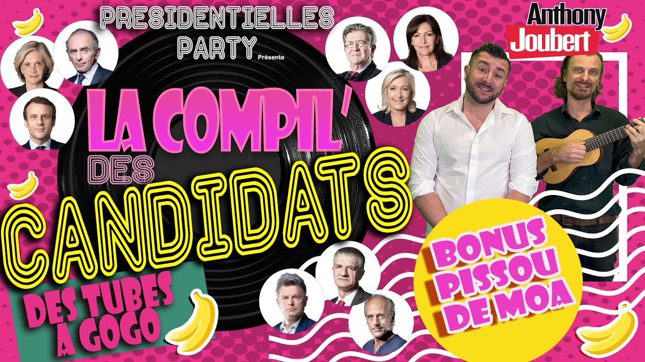 LA COMPIL DES CANDIDATS