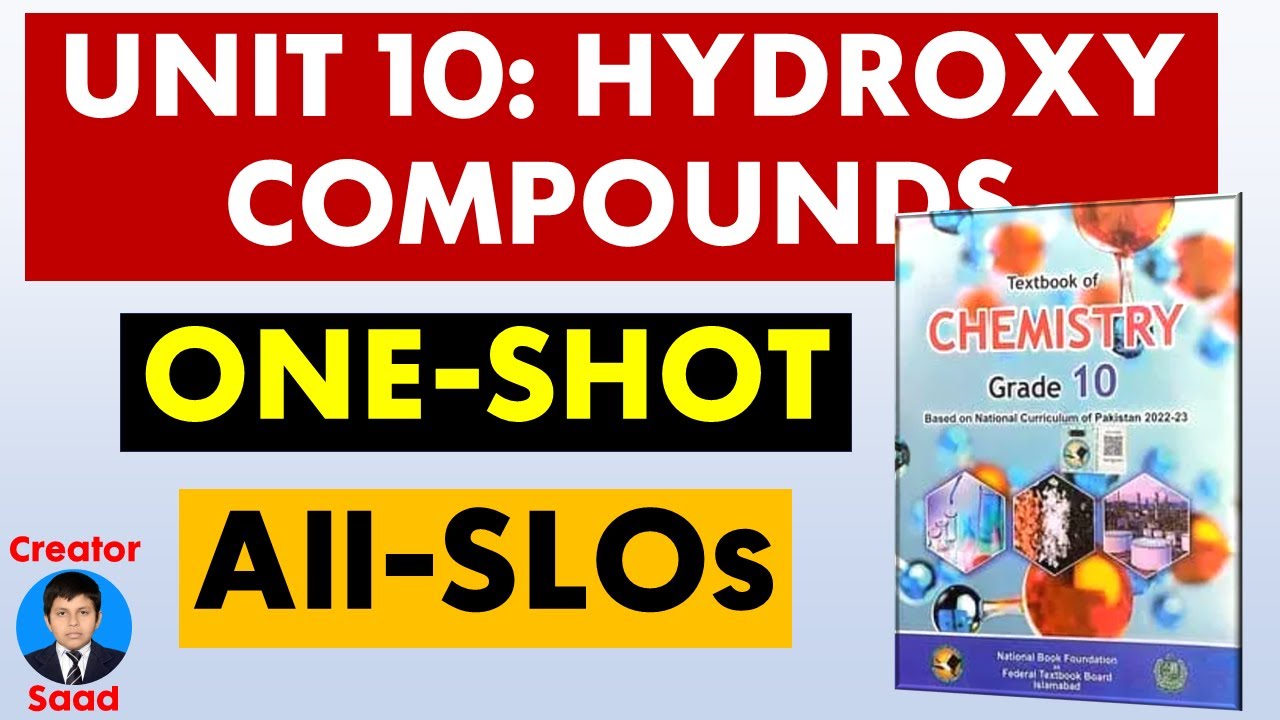 Chapter 10: Hydroxy Compounds | All-SLOs | Class 10 Chemistry | NBF | Federal Board