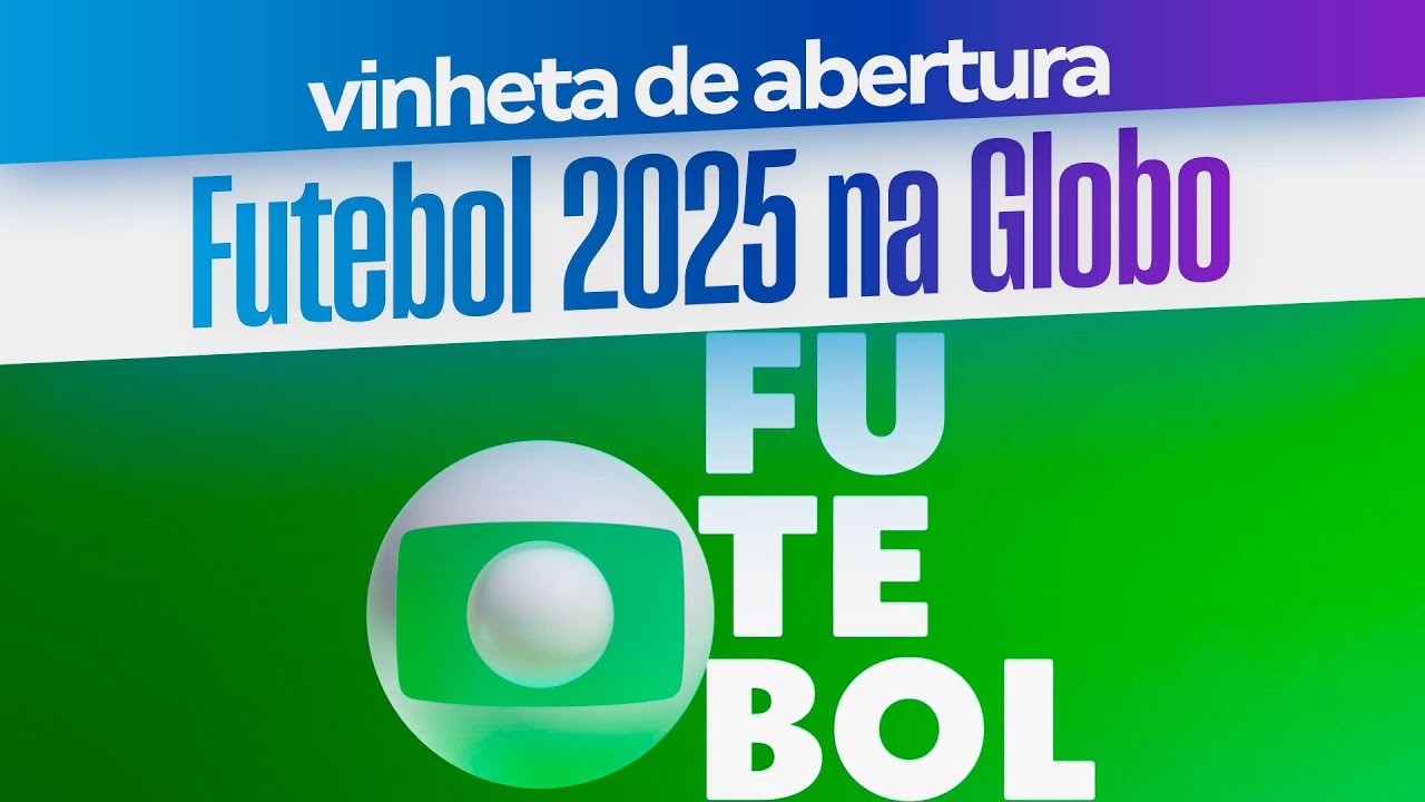 Vinheta de abertura do FUTEBOL NA GLOBO (2025)