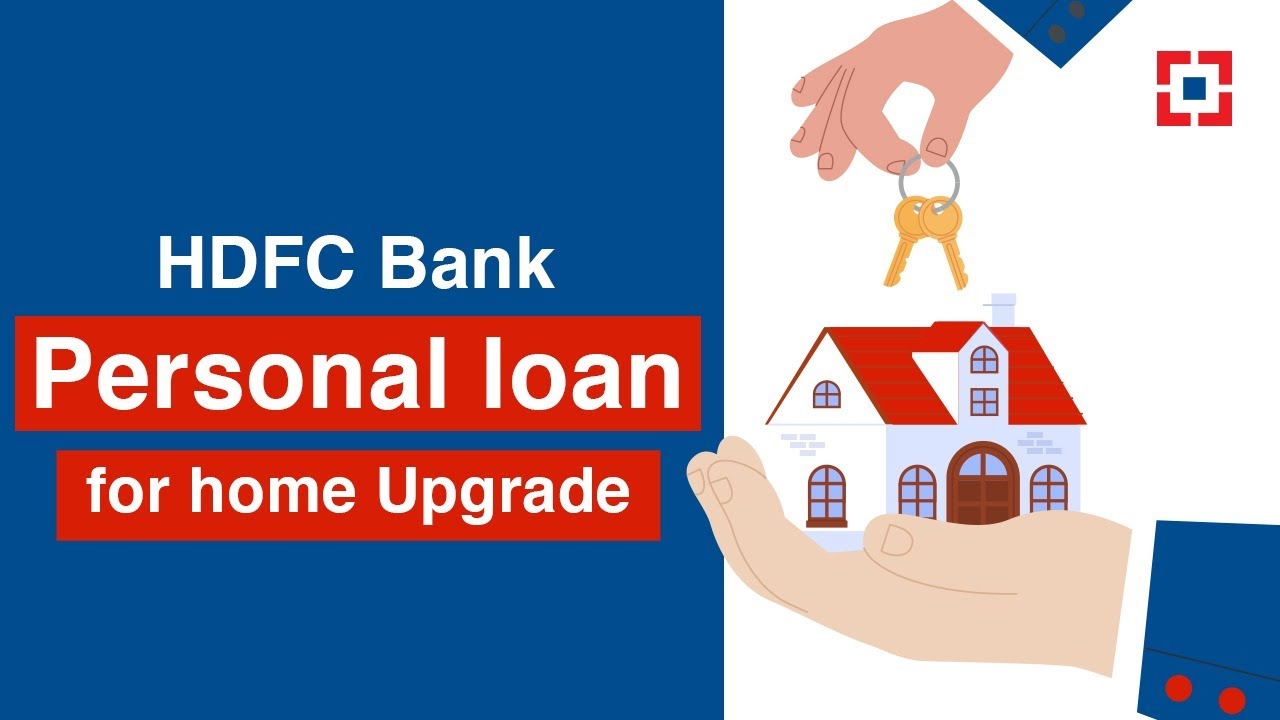 HDFC Bank Personal Loan for Home Upgrade