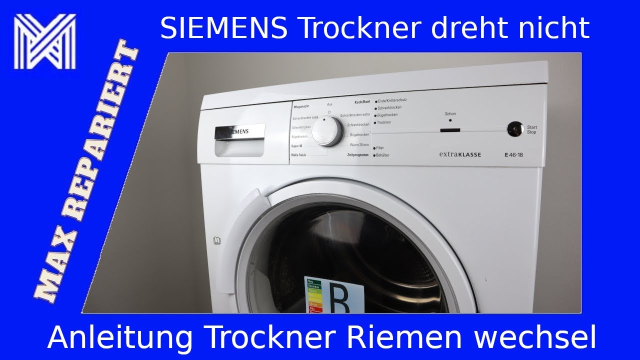SIEMENS Trockner Riemen wechseln - Dreht sich nicht - MAX REPARIERT
