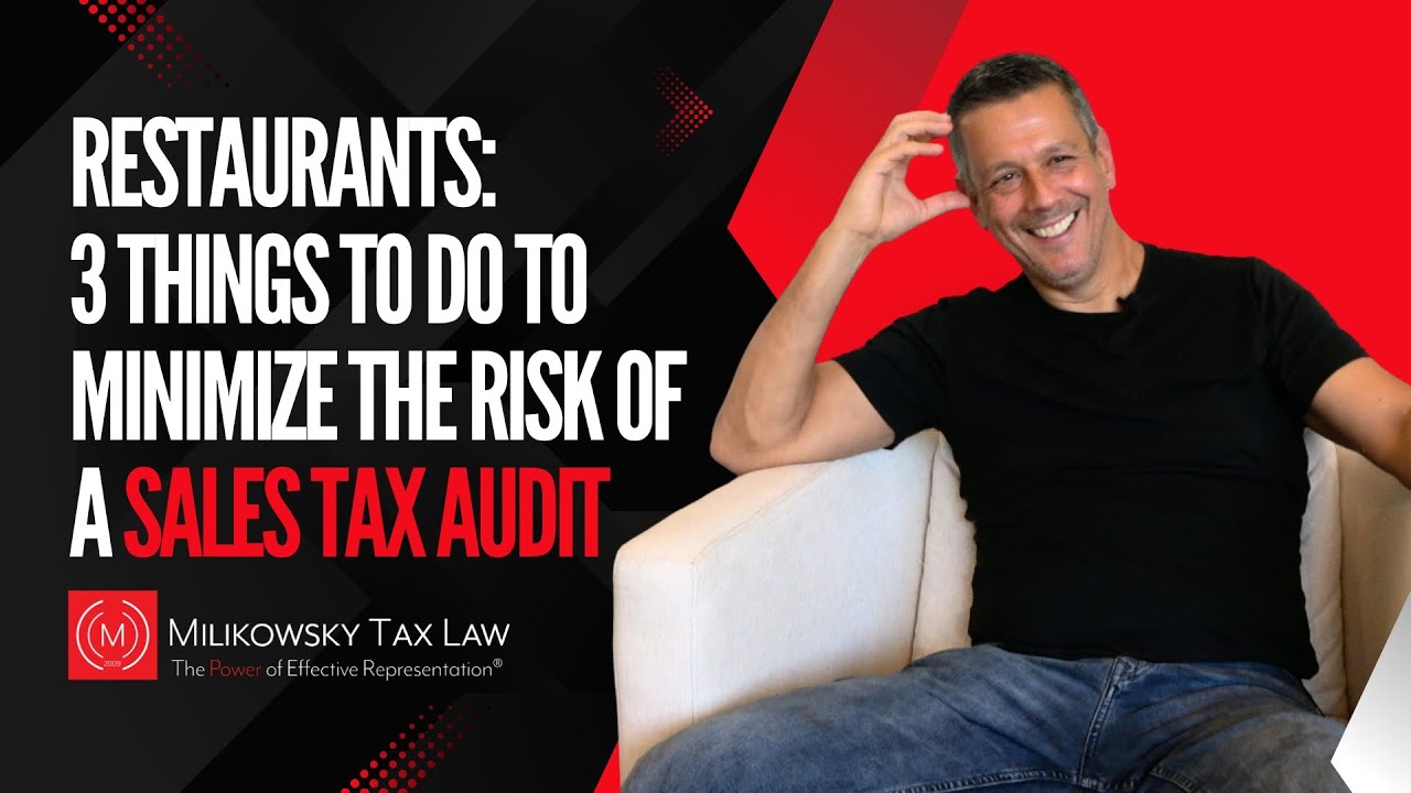 Restaurants: 3 things to do to minimize the risk of a sales tax audit