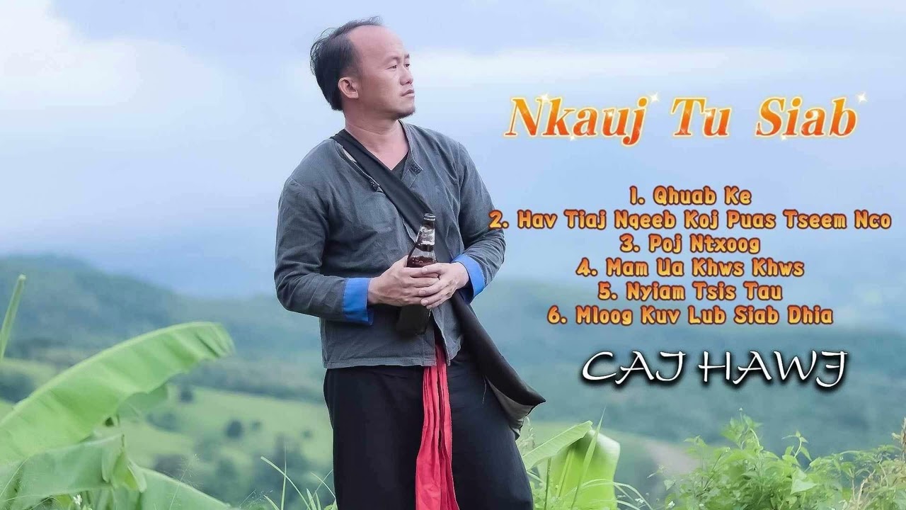Cai Hawj - Nkauj Tu Siab