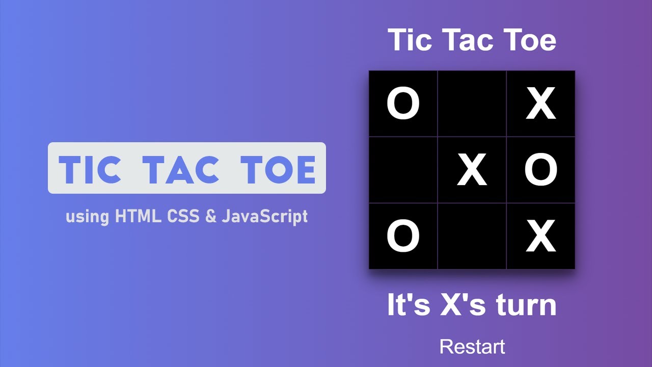 Build a Tic Tac Toe using HTML CSS & JavaScript