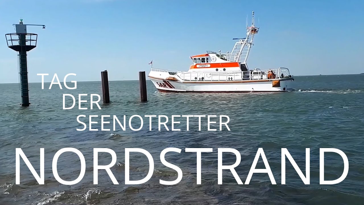 Tag der Seenotretter 2020: Nordstrand