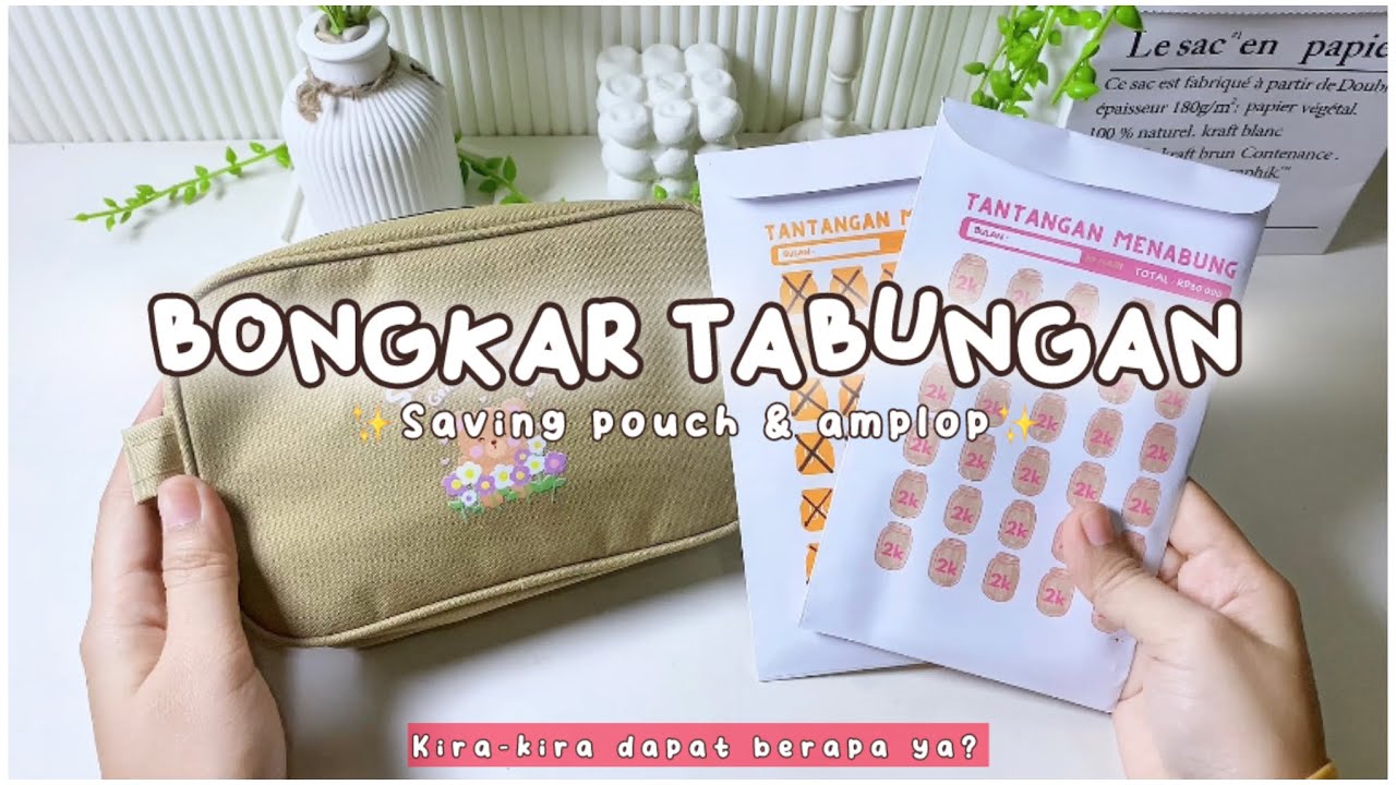 BONGKAR TABUNGAN AMPLOP & SAVING POUCH ✨