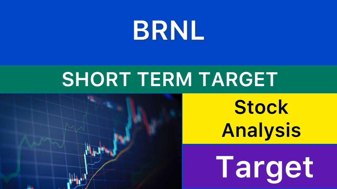 BRNL SHARE TARGET ANALYSIS 🎾 BRNL NEWS | BRNL CRASH | BRNL ALTEST NEWS | BRNL NEWS 05-06-25
