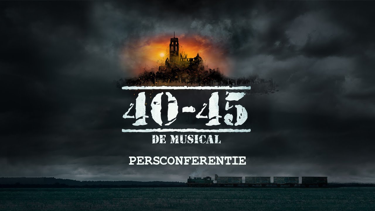 Volg de persconferentie van 40-45, de Musical live!