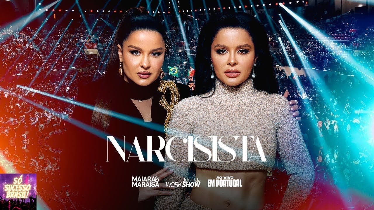 Maiara e Maraisa - Narcisista (Ao Vivo em Portugal) (Áudio) (Letra na descrição)