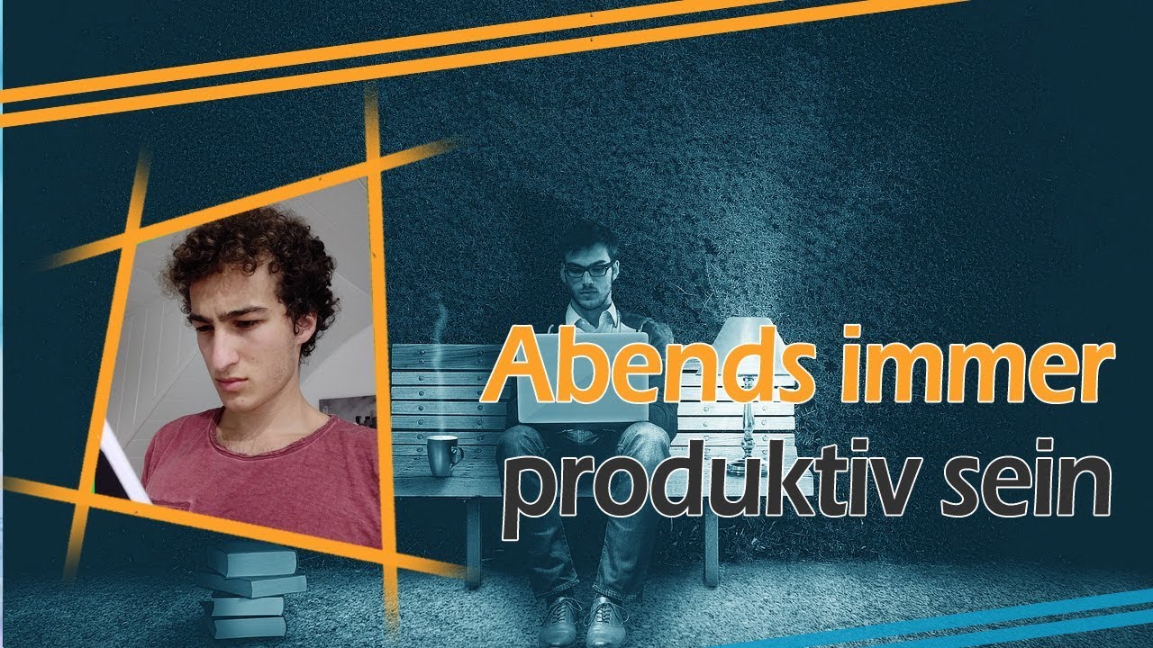 Produktive Abendroutine f&uuml;r die Schule (School Routine Deutsch 2018)