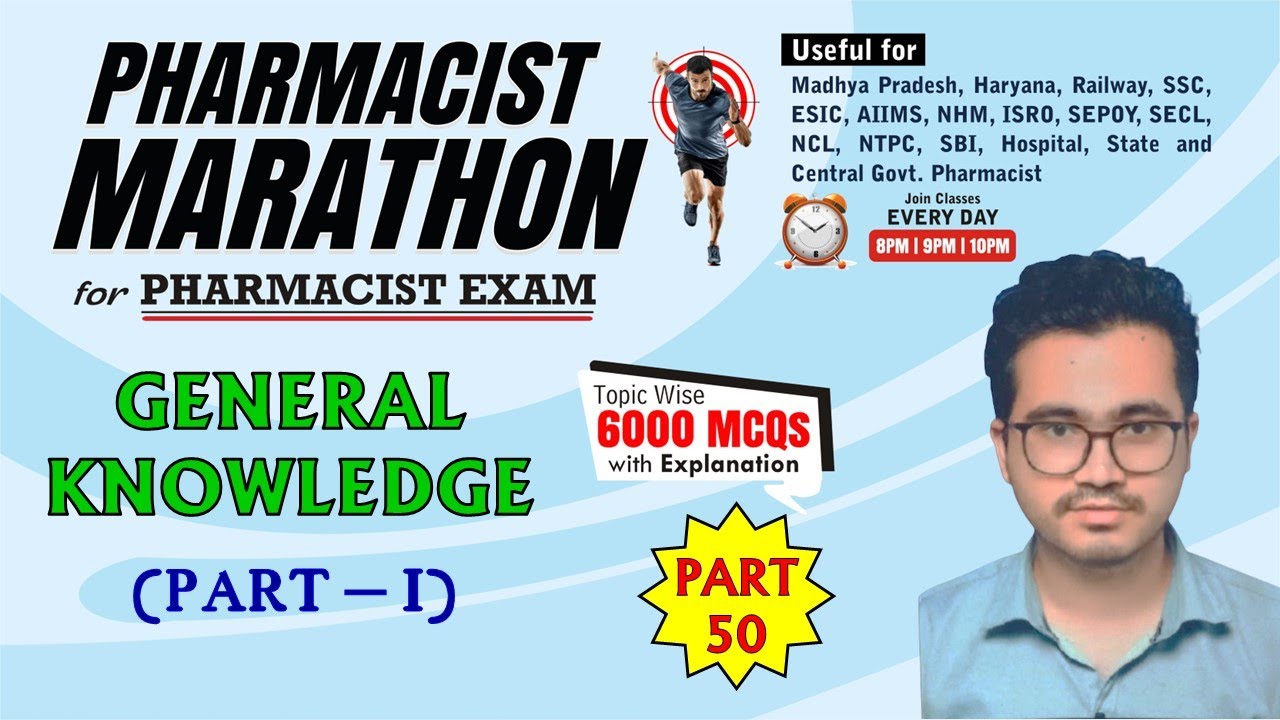 PHARMACIST EXAM MARATHON CLASS -50| Non- pharma (2176-2225) General knowledge- I