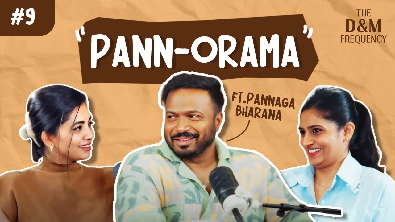 The D&M Frequency (Episode 09) - Pann-orama