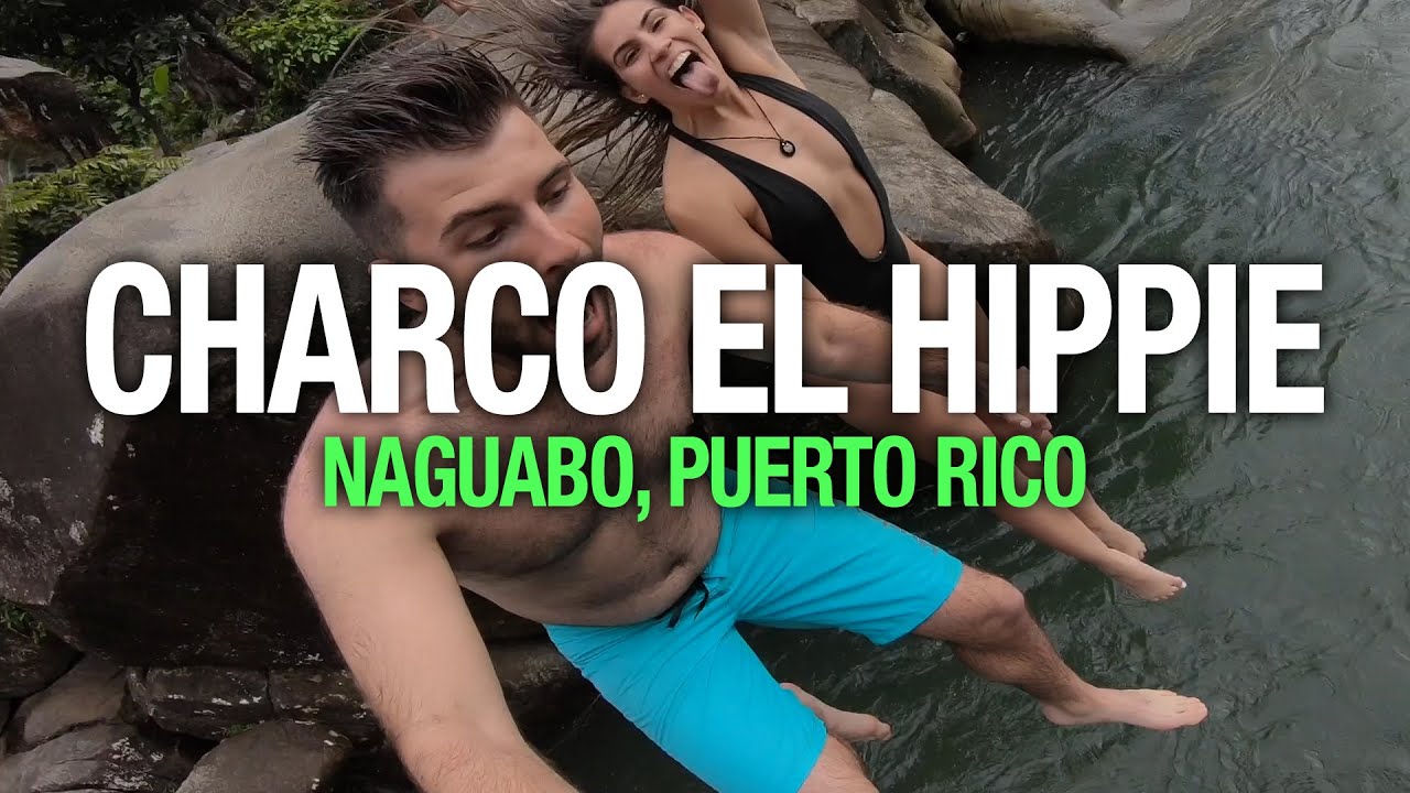Charco El Hippie, Naguabo, Puerto Rico (4K) - Nos Vamos de Paseo